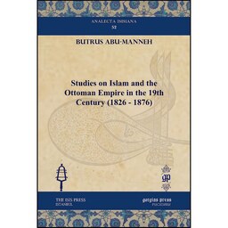 کتاب زبان اصلی Studies on Islam and the Ottoman Empire in the th Century 