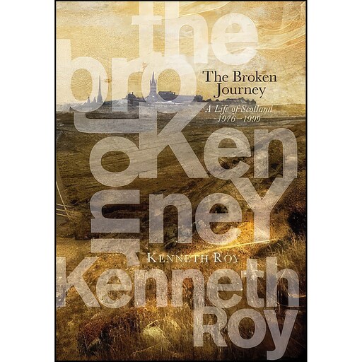 کتاب زبان اصلی The Broken Journey اثر Kenneth Roy