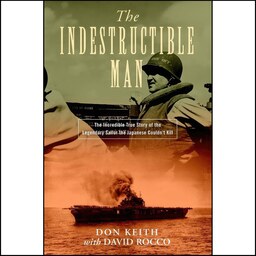 کتاب زبان اصلی The Indestructible Man اثر Don Keith and David Rocco
