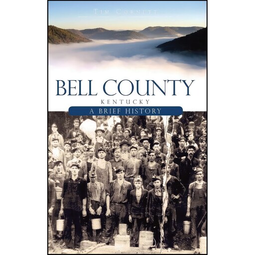 کتاب زبان اصلی Bell County Kentucky اثر Tim Cornett