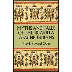 کتاب زبان اصلی Myths and Tales of the Jicarilla Apache Indians 