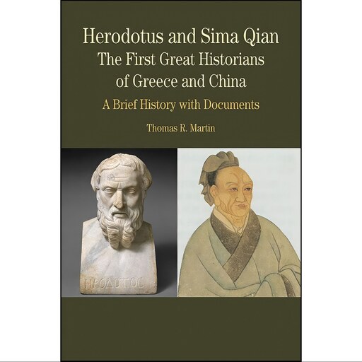 کتاب زبان اصلی Herodotus and Sima Qian اثر Thomas R Martin