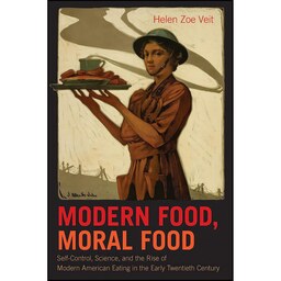 کتاب زبان اصلی Modern Food Moral Food اثر Helen Zoe Veit