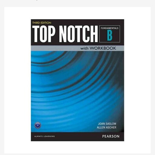 کتاب تاپ ناچ فاندامنتال  ب (ویرایش 3) Top Notch Fundamentals b  3rd Edition