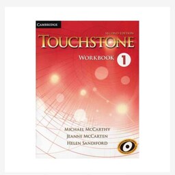 کتاب تاچ استون یک (ویرایش دوم) Touchstone 1  2nd Edition