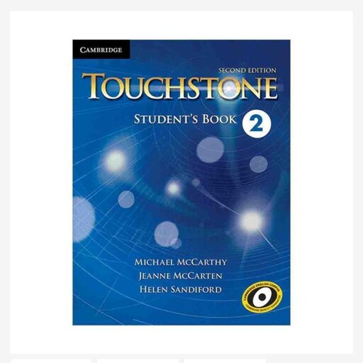 کتاب تاچ استون دو (ویرایش دوم) Touchstone 2 - 2nd Edition