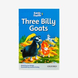 کتاب داستان سه بز کوهی Family and Friends Readers (Stage 1) Three Billy Goats