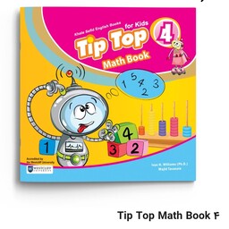 Tip Top Math Book 4
 ( آموزش زبان ویژه مهدهای کودک و  پیش دبستانی ها )