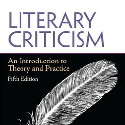  Literary Criticism An Introduction to Theory and Practice 5th Edition