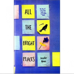 All the Bright Places رمان