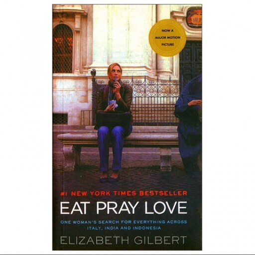 EAT PRAY LOVE رمان