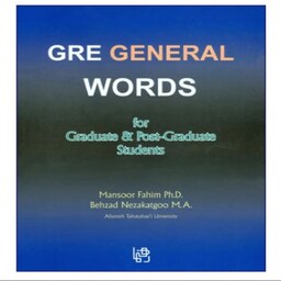 GRE General Words For Graduate And Post-Graduate Students کتاب