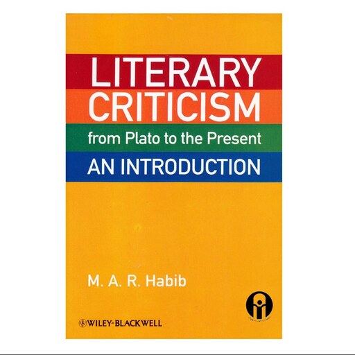 Literary Criticism From Plato To The Present An Introduction کتاب