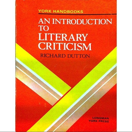 AN INTRODUCTION TO LITERARY CRITICISM کتاب