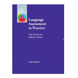 Language Assessment In Practice کتاب