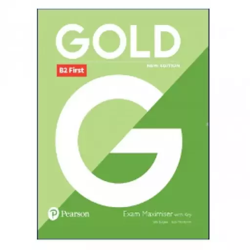 Gold B2 First New Edition Exam Maximiser کتاب