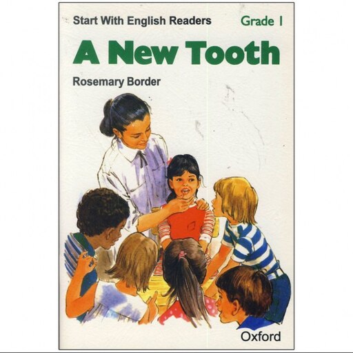 A New Tooth داستان