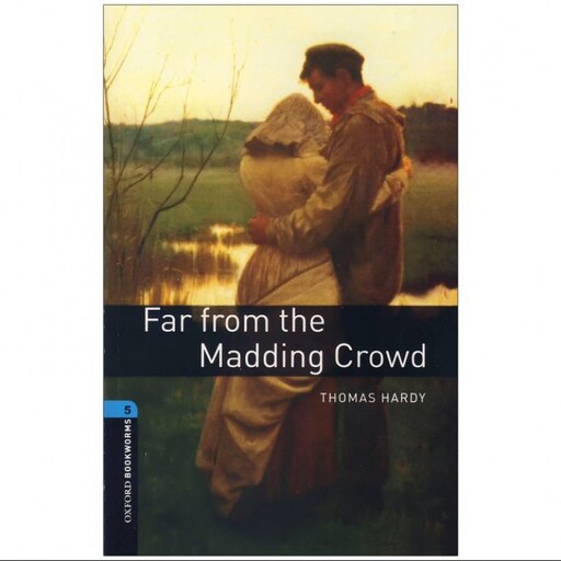 Far from the Madding Crowd داستان