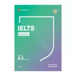 CAMBRIDGE IELTS Grammar for band 6.5 and above کتاب