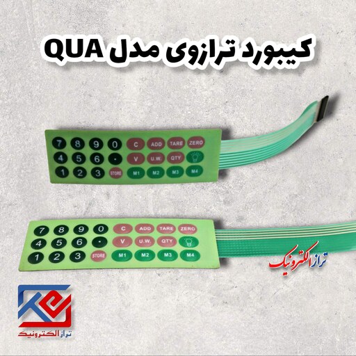 قطعات ترازو . کیبورد ترازو مدل  QUA ( هزینه ی ارسال به عهده مشتری می باشد .)