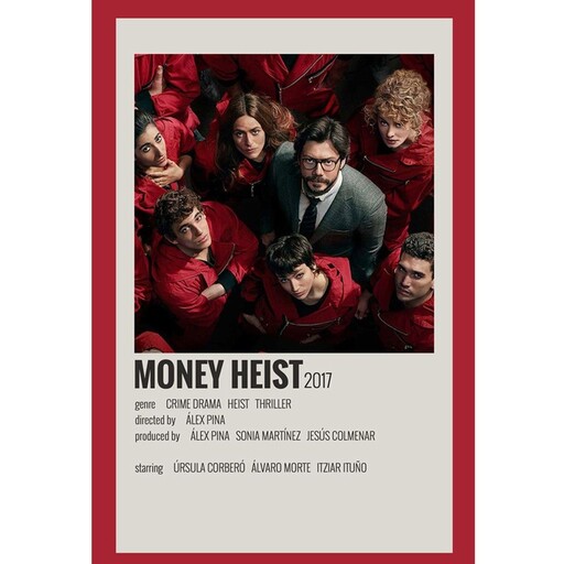 پوستر مدل سریال خانه کاغذی سرقت پول Money heist کد 677