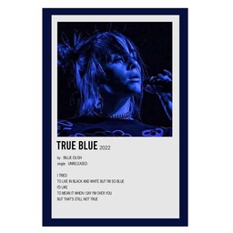پوستر مدل اهنگ True blue طرح بیلی آیلیش Billie Eilish کد 478