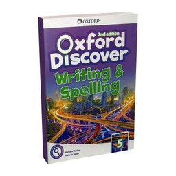 کتاب Oxford discover Writing and Spelling 3 اثر  Barbara Mackay And Victoria Tebbs انتشارات Oxford