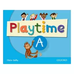 کتاب Play Time A اثر Claire Selby انتشارات oxford

