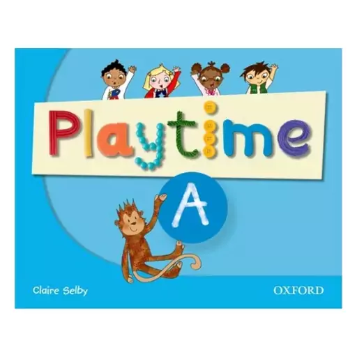 کتاب Play Time A اثر Claire Selby انتشارات oxford

