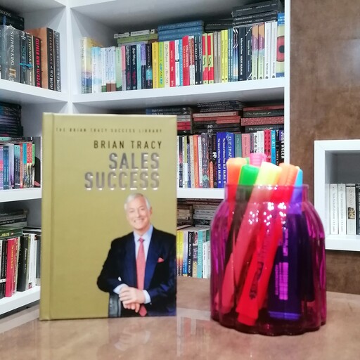 کتاب Sales Success - The Brian Tracy Success Library اثر  Brian Tracy