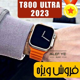 ساعت هوشمند T800 ULTRA ورژن 2023 اورجینال اصلی  طرح اپل واچ اولترا  فروش ویژه به قیمت عمده  ( T800 اولترا ) 