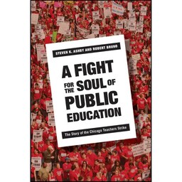 کتاب زبان اصلی A Fight for the Soul of Public Education