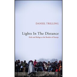 کتاب زبان اصلی Lights In The Distance اثر Daniel Trilling