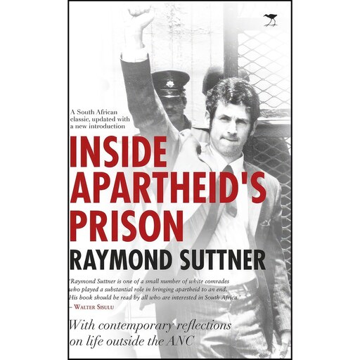 کتاب زبان اصلی Inside Apartheids Prison اثر Raymond Suttner