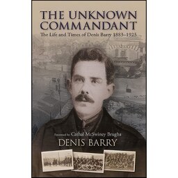 کتاب زبان اصلی The Unknown Commandant اثر Denis Barry