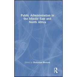کتاب زبان اصلی Public Administration in the Middle East and North Africa