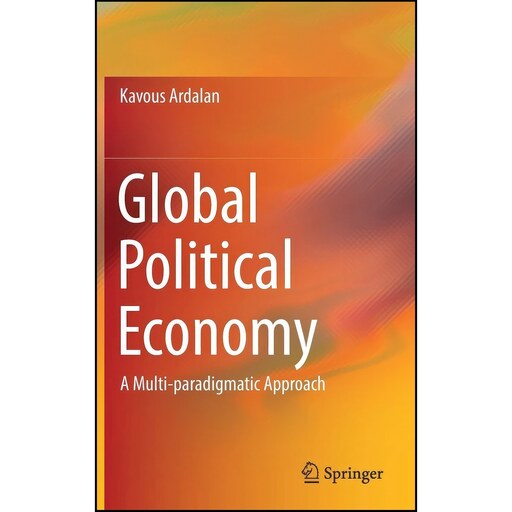 کتاب زبان اصلی Global Political Economy اثر Kavous Ardalan
