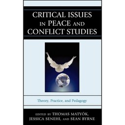 کتاب زبان اصلی Critical Issues in Peace and Conflict Studies