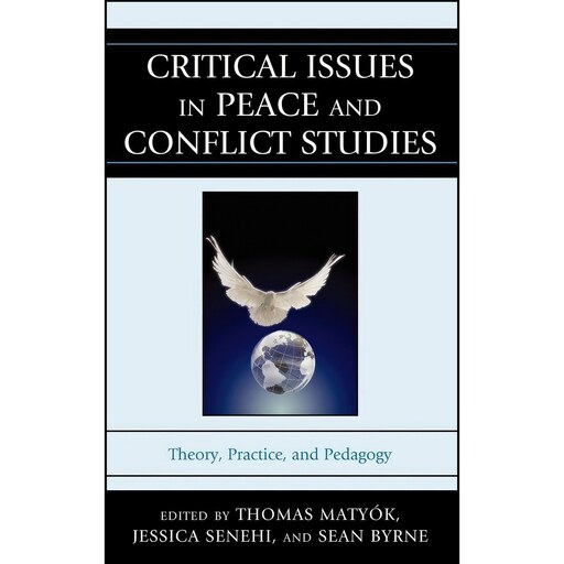 کتاب زبان اصلی Critical Issues in Peace and Conflict Studies