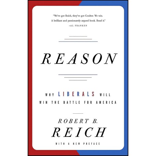 کتاب زبان اصلی Reason اثر Robert B Reich