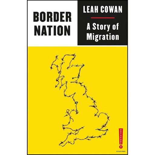 کتاب زبان اصلی Border Nation اثر Leah Cowan