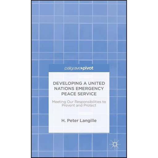 کتاب زبان اصلی Developing a United Nations Emergency Peace Service