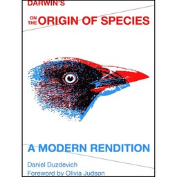 کتاب زبان اصلی Darwins On the Origin of Species اثر Daniel Duzdevich
