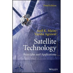 کتاب زبان اصلی Satellite Technology اثر Anil K Maini and Varsha Agrawal