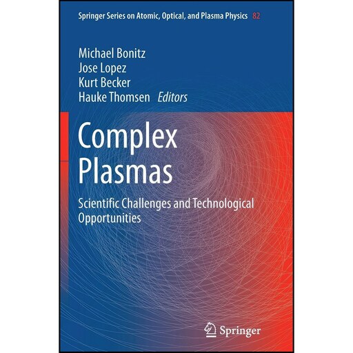 کتاب زبان اصلی Complex Plasmas اثر جمعی از نویسندگان