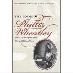 کتاب زبان اصلی The Poems of Phillis Wheatley اثر Phillis Wheatley