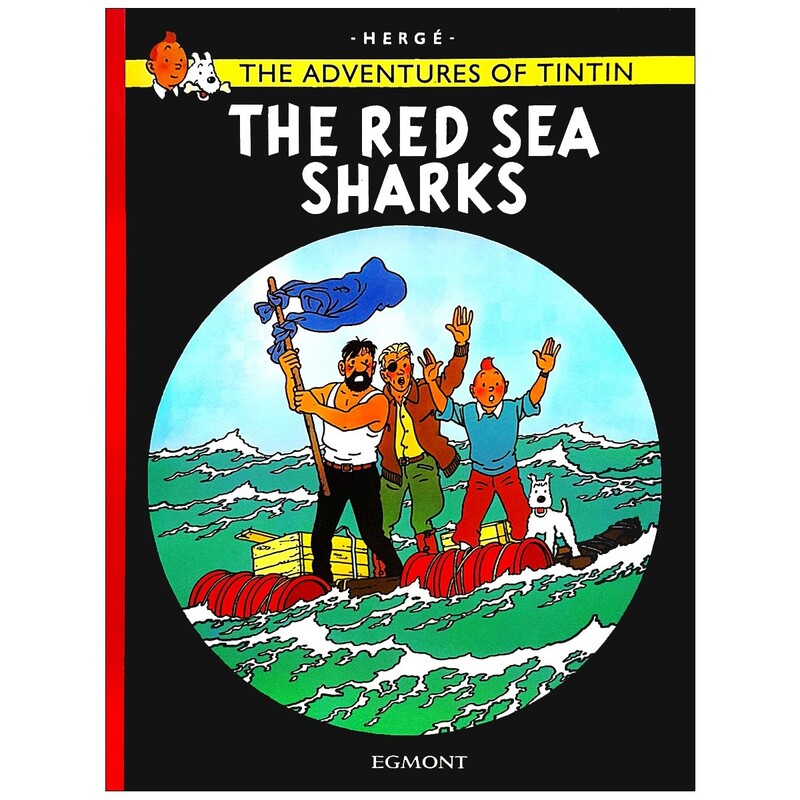 کتاب ماجراهای تن تن و میلو، کوسه های دریای سرخ (The Adventures of Tin Tin The Red Sea Sharks ) زبان انگلیسی،Tintin