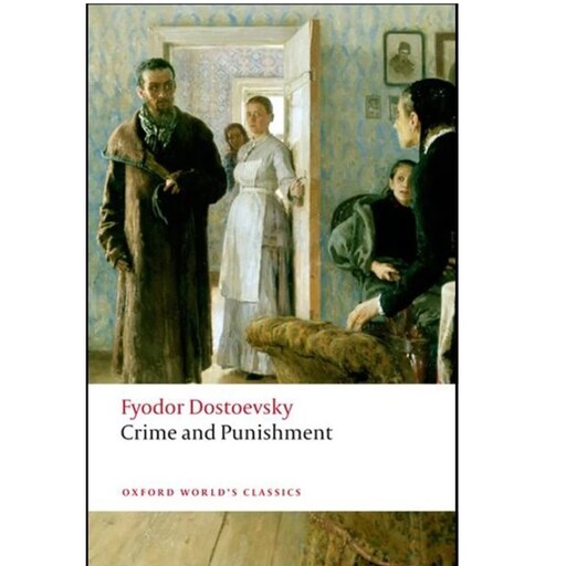 کتاب Crime and Punishment اثر Fyodor Dostoevsky انتشارات Oxford University