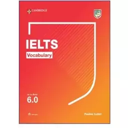 کتاب ایلتس وکبیولاری جدید ielts vocabulary for up to band 6