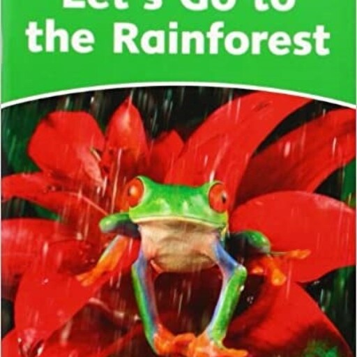Dolphin Readers 3  Lets Go the Rainforest  STORY+W B+CD